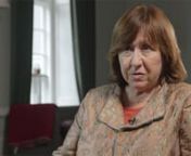 Nobel Prize-winning writer Svetlana Alexievich is known for her monumental non-fiction narratives exploring war and its aftermath in the former Soviet Union. In this video she discusses the role of the writer in a corrupted society now permeated by money.nn“Everything is of interest to the artist. Both the executioner and his victim. And in order to speak about them both, the writer should listen to both their stories.” In the former Soviet Union, informants were all around, and