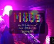 The LA-based band, M80s, perform at Hey 19 Public House in Torrance, California. Date: April 7th, 2018. Band Members: Brian White (Drums); Dave Carr (Vocals); Dave Donson (Guitar); Jeff White (Bass); Mike Rubin (Keyboards). nnSet #1:nn- START (00h00m00s)n-
