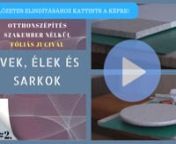 [TR] #02. ÍVEK, ÉLEK ÉS SARKOK from elek