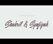 Wedding Reception of Shahril & Syafiqah (Highlights) from jampi