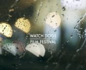 /SHORT FILMnnWinner of &#39;WatchDogs Film Festival&#39;nn