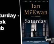 Marisa Serafini (@serafinitv) and I are book lovers and we&#39;ve decided to do a monthly in-depth book discussion. Our 9th book is Saturday by Ian McEwan and next month we&#39;ll be chatting about Agatha Christie&#39;s Hercule Poirot&#39;s Christmas.nnWhat&#39;s Saturday about? nn