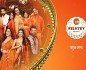 Zee Rishtey Awards - Anthem Song - Coming Soon - Zee TV-.mp4 from rishtey tv