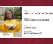 Junior Mass Communications major Jayla talks about getting hands-on experience in her program, participating in a variety of Shaw activities such as being a content creator for the Football Team, and how the university has set her up for career success by faciliting an important internship and much more.