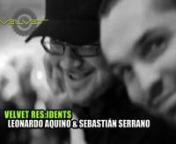 we proudly present you our resident dj&#39;s at Velvet Club in Frankfurt, Germany:nSebastián Serrano &amp; Leonardo AquinonnTrack-Id: Loko - Xexi Luv (Original Club Mix)nCameraboy: Dino Argentiero (dino@aqvi.de)nmore Infos: http://www.velvet-ffm.de // http://www.facebook.com/djsebastianserrano // http://www.facebook.com/djleonardoaquino