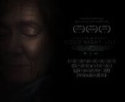 Good Night, Lily (2021)nnSynopsis:nHidden in the darkness, an elderly woman tries to rearrange her life when she meets the ghost of her greatest love.nnStarring: Violeta Gindeva and Pavel IvanovnFeaturing: Katelina KanchevannWritten and Directed by: Peter VulchevnProduced by: Peter Vulchev and Nevelin VulchevnExecutive producer: Penka BaldienCo-producer: Alexander KenanovnDirector of photography: Krasimir AndonovnFilm Editor: Nevelin VulchevnMusic by: Svetlin HristovnProduction designer and Cost