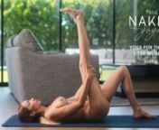 Stream unlimited naked yoga videos! Now available at: https://www.truenakedyoga.com/joinnnWelcome to Yoga for Tight &amp; Sore Muscles with Marie! This beginner-friendly program is perfect for shaking out tight muscles and relieving soreness throughout the body. Feel free to practice this flow first thing in the morning to wake up the body and release tension that may have formed overnight, or anytime throughout the day when you may need a break from work or stress. All you need for today’s pr