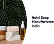Hotel soap manufacturers specialize in producing high-quality, small-sized soaps tailored to the hospitality industry. They prioritize durability, pleasant scents, and branding options to enhance guest experience. These manufacturers often offer customized packaging and formulations to meet hoteliers&#39; specific needs. Camlay Industries, leading top hotel soap manufacturers in India, offers premium quality soaps tailored for the hospitality industry. Our products boast exquisite fragrances, gentle