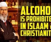 Alcohol is Prohibited in Islam and Christianity - Dr Zakir NaiknnSBIC-19nnAllah says in the Quran in surah Dhariyath ch no.51, verse no. 56,nوَمَا خَلَقْتُ الْجِنَّ وَالْإِنسَ إِلَّا لِيَعْبُدُونِ nThat we have created the jinn and the men, not but to worship me.nThe main reason for our creation is to worship Allah (swt),nThe word ibada come from the word Ab’d, that means we have to serve, we have to be obedient to Allah (swt).nSo if we obey th