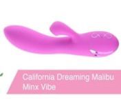 https://www.pinkcherry.com/products/california-dreaming-malibu-minx-vibe?variant=12657550360661 (PinkCherry US)nhttps://www.pinkcherry.ca/products/california-dreaming-malibu-minx-vibe?variant=12976608411742 (PinkCherry Canada) nnIt won&#39;t matter if it&#39;s the hottest day in summer, a drizzly spring afternoon, a crisp fall evening or the coldest night in winter, because California Dreaming&#39;s San Francisco Sweetheart will whisk you away to a land of endless heat no matter what the season. We&#39;ll get i