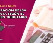 2 Declaración de IGV y Renta según el Régimen Tributario II from igv