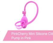 https://www.pinkcherry.com/products/pinkcherry-mini-silicone-clitoral-pump-in-pink (PinkCherry USA)nhttps://www.pinkcherry.ca/products/pinkcherry-mini-silicone-clitoral-pump-in-pink (PinkCherry Canada) nnSucking sexily at the sweetest of all sweet spots, rousing pleasure-ready nerve endings and increasing blood flow for lots more sensation, PinkCherry&#39;s Mini Silicone Clitoral Pump is spectacularly simple, super-effective and perfectly portable.nnEdged in soft pink silicone, the Mini&#39;s pink plast