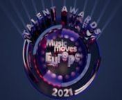 Welcome to the Music Moves Europe Talent Awards Ceremony. Tonight we will be revealing the winners of 2021 under the guidance of UK artist Melanie C! nnTHE NOMINEES ARE: nAlyona Alyona (UA) * Bratři (CZ) * Calby (DK) * Crystal Murray (FR) * Inhaler (IE) * Julia Bardo (IT) * Lina_Raül Refree (PT) * Lous and the Yakuza (BE) * Melenas (ES) * Mero (DE) * My Ugly Clementine (AT) * Nea (SE) * Rimon (NL) * Sassy 009 (NO) * Squid (UK) * Vildá (FI)nnOut of 16 nominated artists, the jury has selected 8