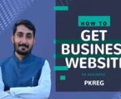 How to Get Business Website &#124; Urdu Hidi TutorialnWhatsApp 0092 345 9303101