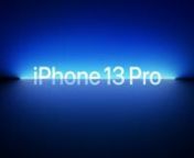 iPhone_13_Pro_5G_PDP_Video_16x9__AU-EN from x video g