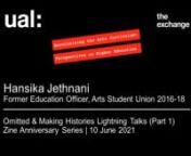 Hansika Jethnani - Omitted & Making Histories Lightning Talks (Part 1) from hansika part
