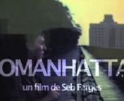 Womanhattan Facebook page : facebook.com/pages/Womanhattan/308092392578172nnHere is the Teaser of the upcoming creative long feature film documentary