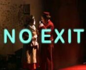 Canadian production of Jean-Paul Sartre&#39;s dramatic masterpiece, NO EXIT.Produced by the Virtual Stage and Electric Company Theatre in Vancouver.nn“Director Kim Collier is a visionary.” “A riveting theatrical event.”n- Georgia Straight (Vancouver)nn“The bravest theatrical ride I’ve been on this year.”