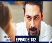 Miracle Doctor Episode 182&#60;br/&#62;&#60;br/&#62;Ali is the son of a poor family who grew up in a provincial city. Due to his autism and savant syndrome, he has been constantly excluded and marginalized. Ali has difficulty communicating, and has two friends in his life: His brother and his rabbit. Ali loses both of them and now has only one wish: Saving people. After his brother&#39;s death, Ali is disowned by his father and grows up in an orphanage.Dr Adil discovers that Ali has tremendous medical skills due to savant syndrome and takes care of him. After attending medical school and graduating at the top of his class, Ali starts working as an assistant surgeon at the hospital where Dr Adil is the head physician. Although some people in the hospital administration say that Ali is not suitable for the job due to his condition, Dr Adil stands behind Ali and gets him hired. Ali will change everyone around him during his time at the hospital&#60;br/&#62;&#60;br/&#62;CAST: Taner Olmez, Onur Tuna, Sinem Unsal, Hayal Koseoglu, Reha Ozcan, Zerrin Tekindor&#60;br/&#62;&#60;br/&#62;PRODUCTION: MF YAPIM&#60;br/&#62;PRODUCER: ASENA BULBULOGLU&#60;br/&#62;DIRECTOR: YAGIZ ALP AKAYDIN&#60;br/&#62;SCRIPT: PINAR BULUT &amp; ONUR KORALP