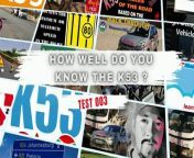 HOW WELL DO YOU KNOW THE K53 _ _ TEST 003 from secretstars natasha 003
