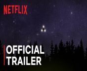 Files of the Unexplained &#124; Official Trailer &#124; Netflix&#60;br/&#62;&#60;br/&#62;Eerie encounters, bizarre disappearances, haunting events and more perplexing phenomena are explored in this chilling investigative docuseries.&#60;br/&#62;&#60;br/&#62;