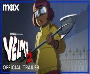 Velma Season 2 _ Official Trailer _ Max (1080p_24fps_H264-128kbit_AAC) from dephne and velma possessed by foot loving ghost
