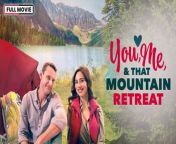 You Me and that Mountain Retreat (2023)