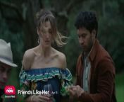 Friends Like Her Saison 1 - Trailer (EN) from fucking best friends son lea xxx girl sex video com
