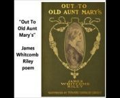 “Out To Old Aunt Mary&#39;s” is a poem by James Whitcomb Riley (1849-1916)&#60;br/&#62;&#60;br/&#62;Harry E. Humphrey recites the poem&#60;br/&#62;&#60;br/&#62;Edison Blue Amberol 2539.&#60;br/&#62;&#60;br/&#62;Wasn&#39;t it pleasant, O brother mine, &#60;br/&#62;In those old days of the lost sunshine &#60;br/&#62;Of youth-- when the Saturday&#39;s chores were through, &#60;br/&#62;And the &#39;Sunday&#39;s wood&#39; in the kitchen too, &#60;br/&#62;And we went visiting, &#39;me and you,&#39; &#60;br/&#62;Out to Old Aunt Mary&#39;s? &#60;br/&#62;&#60;br/&#62;It all comes back so clear to-day! &#60;br/&#62;Though I am as bald as you are gray-- &#60;br/&#62;Out by the barn-lot, and down the lane, &#60;br/&#62;We patter along in the dust again, &#60;br/&#62;As light as the tips of the drops of the rain, &#60;br/&#62;Out to Old Aunt Mary&#39;s! &#60;br/&#62;&#60;br/&#62;We cross the pasture, and through the wood &#60;br/&#62;Where the old gray snag of the poplar stood, &#60;br/&#62;Where the hammering &#39;red-heads&#39; hopped awry, &#60;br/&#62;And the buzzard &#39;raised&#39; in the &#39;clearing&#39; sky &#60;br/&#62;And lolled and circled, as we went by &#60;br/&#62;Out to Old Aunt Mary&#39;s. &#60;br/&#62;&#60;br/&#62;And then in the dust of the road again; &#60;br/&#62;And the teams we met, and the countrymen; &#60;br/&#62;And the long highway, with sunshine spread &#60;br/&#62;As thick as butter on country bread, &#60;br/&#62;Our cares behind, and our hearts ahead &#60;br/&#62;Out to Old Aunt Mary&#39;s. &#60;br/&#62;&#60;br/&#62;Why, I see her now in the open door, &#60;br/&#62;Where the little gourds grew up the sides and o&#39;er &#60;br/&#62;The clapboard roof--! And her face-- ah, me! &#60;br/&#62;Wasn&#39;t it good for a boy to see-- &#60;br/&#62;And wasn&#39;t it good for a boy to be &#60;br/&#62;Out to Old Aunt Mary&#39;s? &#60;br/&#62;&#60;br/&#62;The jelly-- the Jam and the marmalade, &#60;br/&#62;And the cherry and quince &#39;preserves&#39;&#39; she made! &#60;br/&#62;And the sweet-sour pickles of peach and pear, &#60;br/&#62;With cinnamon in &#39;em, and all things rare--! &#60;br/&#62;And the more we ate was the more to spare, &#60;br/&#62;Out to Old Aunt Mary&#39;s! &#60;br/&#62;&#60;br/&#62;And the old spring-house in the cool green gloom &#60;br/&#62;Of the willow-trees--, and the cooler room &#60;br/&#62;Where the swinging-shelves and the crocks were kept-- &#60;br/&#62;Where the cream in a golden languor slept &#60;br/&#62;While the waters gurgled and laughed and wept-- &#60;br/&#62;Out to Old Aunt Mary&#39;s. &#60;br/&#62;&#60;br/&#62;And O my brother, so far away, &#60;br/&#62;This is to tell you she waits to-day &#60;br/&#62;To welcome us--: Aunt Mary fell &#60;br/&#62;Asleep this morning, whispering-- &#39;Tell &#60;br/&#62;The boys to come!&#39; And all is well &#60;br/&#62;Out to Old Aunt Mary&#39;s.&#60;br/&#62;&#60;br/&#62;James Whitcomb Riley lived from October 7, 1849, to July 22, 1916.&#60;br/&#62;&#60;br/&#62;He was known as the &#92;
