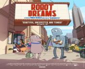 Robot Dreams is a 2023 animated tragicomedy[5] film written and directed by Pablo Berger.[6] A Spanish-French co-production, it is based on the 2007 comic of the same name by Sara Varon.[7] It is about the friendship between a dog and a robot in New York in 1984.[8] The film does not contain any dialogue.