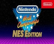 Nintendo World Championships NES Edition - Trailer d'annonce from nepali chokes ne