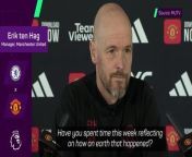 Manchester United boss Erik ten Hag discusses why there has been a disparity in recent performances