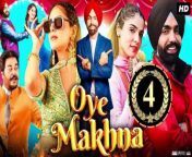 Oye Makhna - Latest Punjabi Full Movie - Part 4 &#124; Ammy Virk &#124; Tania &#124; Guggu Gill &#124; Sidhika S &#124; Simerjit&#60;br/&#62;&#60;br/&#62;When Makhan fell in love with a girl by seeing her eyes, his uncle decides to fix up their wedding, only to later realise that it was fixed up with the wrong girl. With family&#39;s reputation at stake, will he find a way to be with his love?&#60;br/&#62;