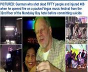 Gunman who shot dead FIFTY people and injured 406 when he opened fire on a packed Vegas music festival from the 32nd floor of the Mandalay Bay hotel before committing suicide