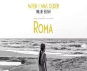 Billie Eilish - WHEN I WAS OLDER (Music Inspired By The Film ROMA) - Official Audio