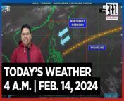 Today&#39;s Weather, 4 A.M. &#124; Feb. 14, 2024&#60;br/&#62;&#60;br/&#62;Video Courtesy of DOST-PAGASA&#60;br/&#62;&#60;br/&#62;Subscribe to The Manila Times Channel - https://tmt.ph/YTSubscribe &#60;br/&#62;&#60;br/&#62;Visit our website at https://www.manilatimes.net &#60;br/&#62;&#60;br/&#62;Follow us: &#60;br/&#62;Facebook - https://tmt.ph/facebook &#60;br/&#62;Instagram - https://tmt.ph/instagram &#60;br/&#62;Twitter - https://tmt.ph/twitter &#60;br/&#62;DailyMotion - https://tmt.ph/dailymotion &#60;br/&#62;&#60;br/&#62;Subscribe to our Digital Edition - https://tmt.ph/digital &#60;br/&#62;&#60;br/&#62;Check out our Podcasts: &#60;br/&#62;Spotify - https://tmt.ph/spotify &#60;br/&#62;Apple Podcasts - https://tmt.ph/applepodcasts &#60;br/&#62;Amazon Music - https://tmt.ph/amazonmusic &#60;br/&#62;Deezer: https://tmt.ph/deezer &#60;br/&#62;Stitcher: https://tmt.ph/stitcher&#60;br/&#62;Tune In: https://tmt.ph/tunein&#60;br/&#62;&#60;br/&#62;#TheManilaTimes&#60;br/&#62;#WeatherUpdateToday &#60;br/&#62;#WeatherForecast