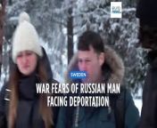 Russian citizen and Ukrainian resident Sergey Poddubnyy is currently living in Sweden with his family. Moscow has sent out two military conscription orders. Poddubnyy now faces deportation and forced to fight against a country he considers his own.