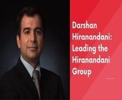 Darshan Hiranandani’s journey at the helm of the Hiranandani Group is a testament to his strategic vision and leadership qualities. By fostering innovation and diversification, he has transformed the group into a multifaceted conglomerate with a national presence and global ambitions.