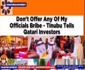 Don&#39;t Offer Any Of My Officials Bribe - Tinubu Tells Qatari Investors ~ OsazuwaAkonedo #Bribe #Bola #Nigeria #Qatar #Tinubu Nigeria President, Bola Ahmed Tinubu Has Tasked Investors In Qatar To Report Any Member Of His Officials Who May Ask For A Bribe Before The Investors Could Be Allowed To Invest In Nigeria. https://osazuwaakonedo.news/dont-offer-any-of-my-officials-bribe-tinubu-tells-qatari-investors/04/03/2024/ #Economy Published: March 4th, 2024 Reshared: March 6, 2024 7:23 pm