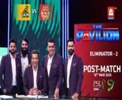 The Pavilion &#124; Islamabad United vs Peshawar Zalmi (Post-Match) Expert Analysis &#124; 16 Mar 2024 &#124;PSL9&#60;br/&#62;&#60;br/&#62;Eliminator 2 : Islamabad United vs Peshawar Zalmi&#60;br/&#62;&#60;br/&#62;Catch our star-studded panel on #ThePavilion as we bring to you exclusive analysis for every match, live only on #ASportsHD!&#60;br/&#62;&#60;br/&#62;#WasimAkram #PSL9#HBLPSL9 #MohammadHafeez #MisbahUlHaq #AzharAli #FakhareAlam #islamabadunited #peshawarzalmi #babarazam #shadabkhan&#60;br/&#62;Catch HBLPSL9 every moment live, exclusively on #ASportsHD!Follow the A Sports channel on WhatsApp: https://bit.ly/3PUFZv5#ASportsHD #ARYZAP