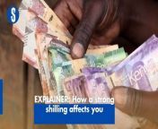 EXPLAINER: How a strong shilling affects you