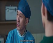 Live Surgery Room (2024) ep 24 chinese drama English Sub