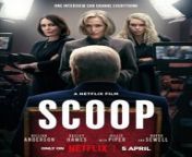 Scoop is a 2024 British biographical drama film directed by Philip Martin, starring Gillian Anderson, Keeley Hawes, Billie Piper, and Rufus Sewell. It is a dramatic retelling of the process of securing and filming the 2019 BBC television interview of Prince Andrew by presenter and journalist Emily Maitlis and the production team at the BBC Two news and current affairs programme Newsnight. The screenplay by Peter Moffat and Geoff Bussetil is adapted from the 2022 book Scoops by former Newsnight editor Sam McAlister.