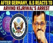 Arvind Kejriwal&#39;s arrest is being monitored by the United States government, which has encouraged the Indian government to ensure &#92;